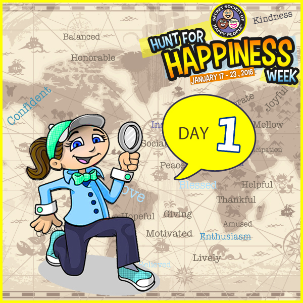 Hunt For Happiness Week – January 17 Activities