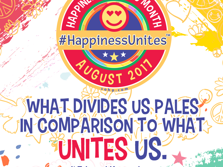 Happiness Happens Month 2017 Focuses on Unity